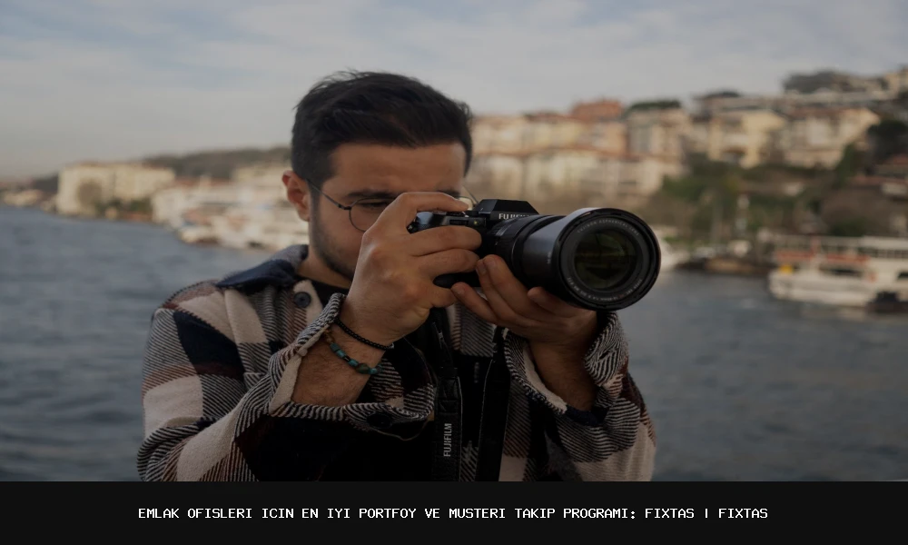 Emlak Ofisleri İçin En İyi Portföy ve Müşteri Takip Programı: FixTas