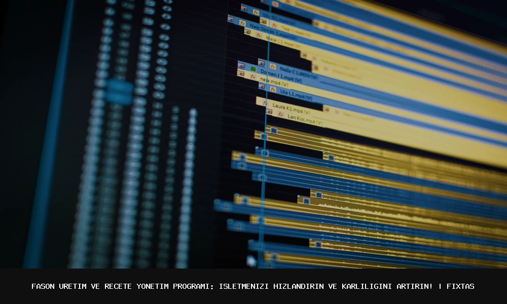 Optimize Your Operations with a Tailored Fason Production and Recipe Management System