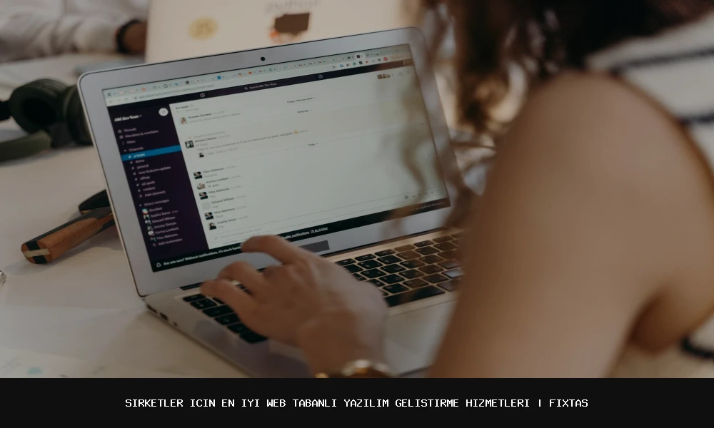 Şirketler İçin En İyi Web Tabanlı Yazılım Geliştirme Hizmetleri